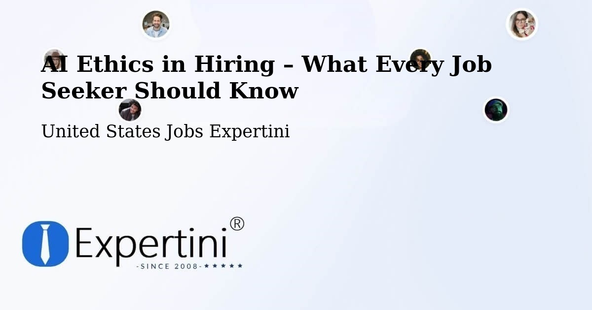 AI Ethics in Recruitment & Hiring – Alabaster - Alabaster, United States Jobs Expertini