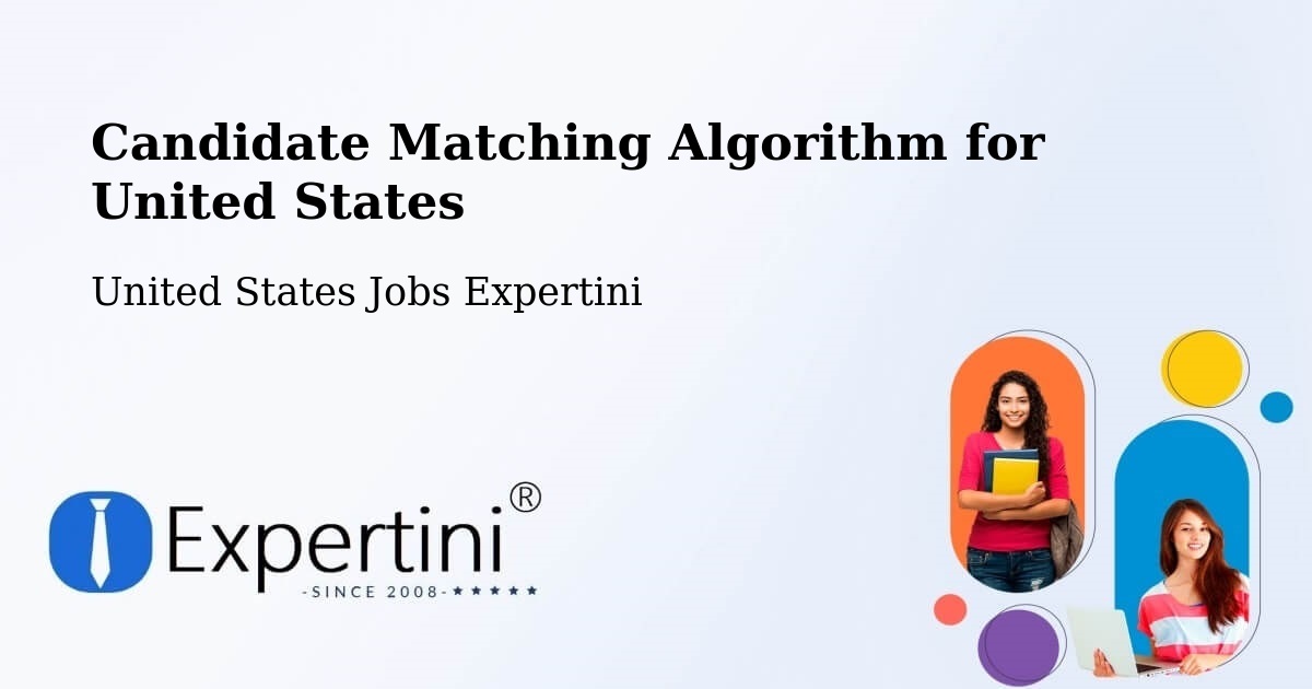 Candidate Matching Algorithm Overview – Alabaster - United States Jobs Expertini